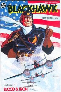 Blackhawk: Blood & Iron Book One