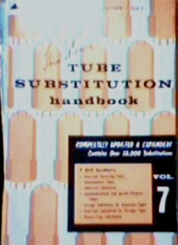 Howard W. Sams Tube Substitution Handbook Vol. 7 (A Howard W. Sams Photofact Publication, Tub-7)