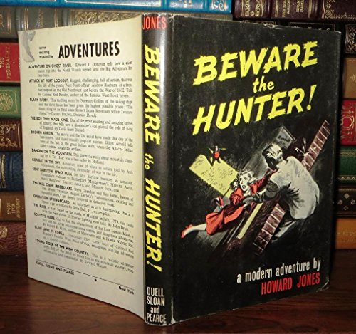 Beware The Hunter!