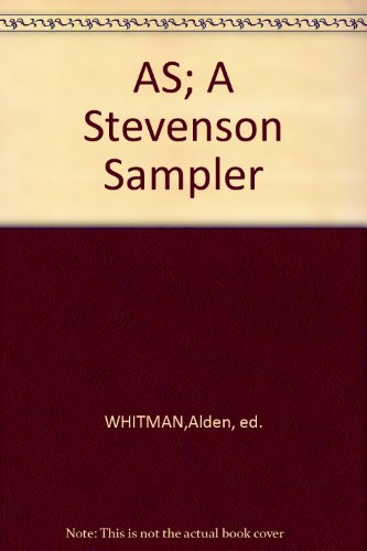 AS; A Stevenson Sampler