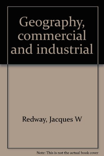Geography, Commercial and Industrial
