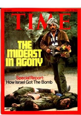 Time Magazine April 12 1976 The Mideast in Agony Special Report: How Israel Got the Bomb