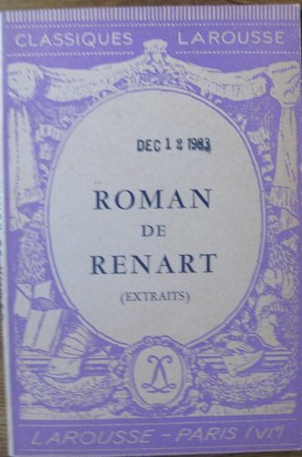 Roman De Renart (extraits) Classiques Larousse