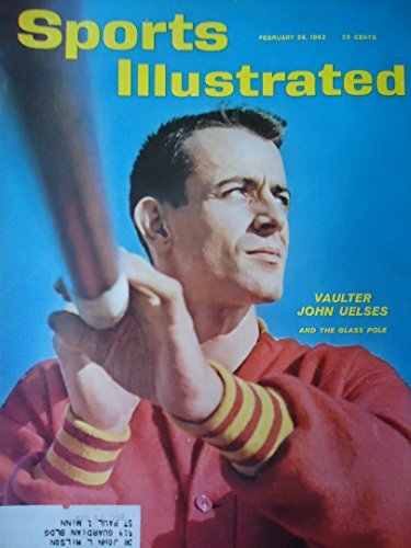 Sports Illustrated February 26, 1962 Vaulter John Uelses and the Glass Pole