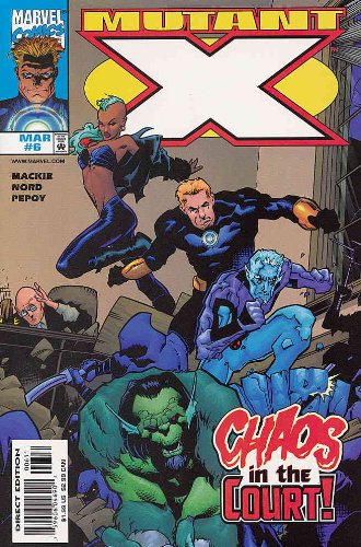 Mutant X, Edition# 6