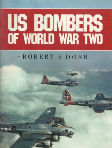 U.S. Bombers of World War Two