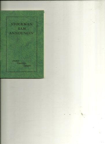 Stockman Sam Announcin'