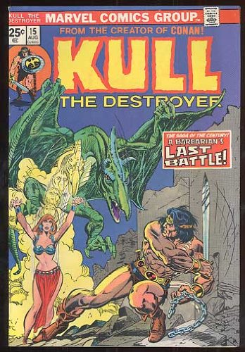 Kull the Destroyer, v1 #15. Aug 1974 [Comic Book]