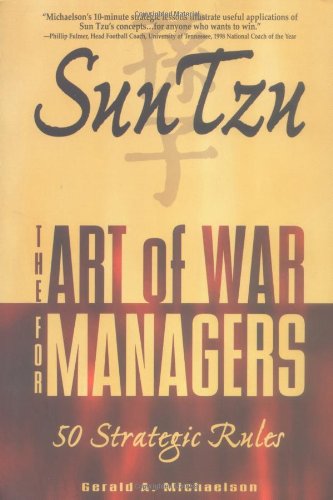 Sun Tzu: The Art of War for Managers; 50 Strategic Rules
