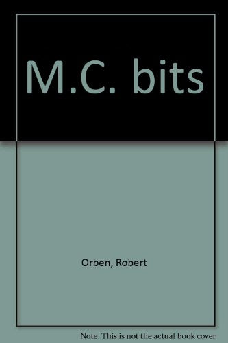 M.C. bits
