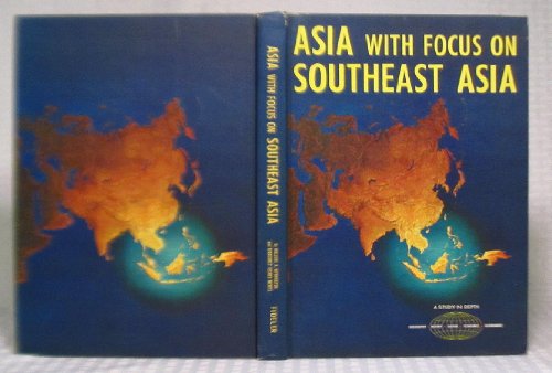 Asia With Focus on Southeast Asia