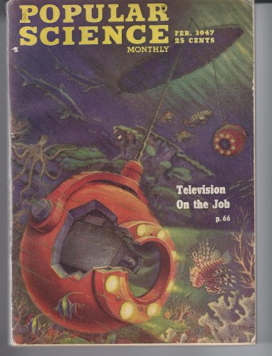 POPULAR SCIENCE - Volume 150, number 2 - February 1947