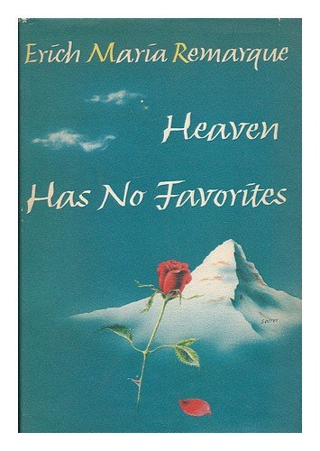 Heaven has no favourites / translated from the German by Richard & Clare Winston [ Der Himmel kennt keine Gunstlinge. English ]