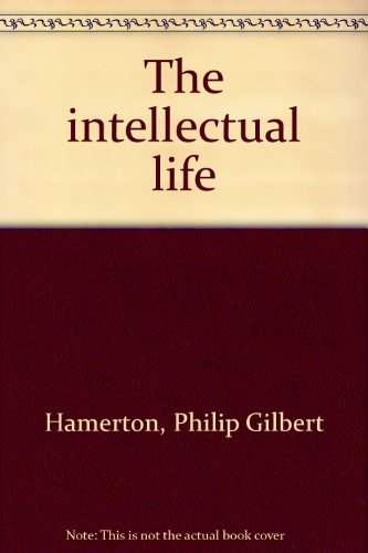 The intellectual life