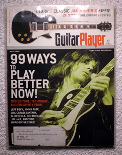May 2006 Guitar Player Magazine- 99 Ways to Play Better Now!