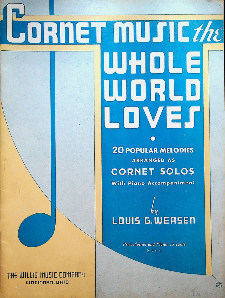 Cornet Music the Whole World Loves by Louis G Wersen