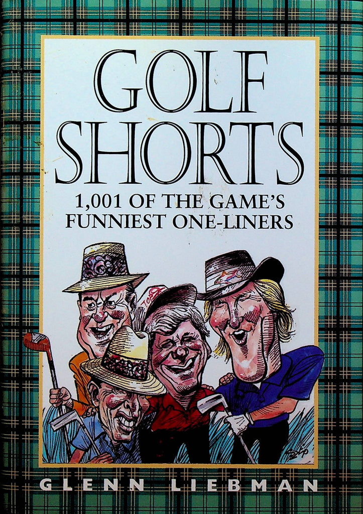 Golf Shorts 1001 of the Game's Funniest One-Liners HC DJ Glenn Liebman