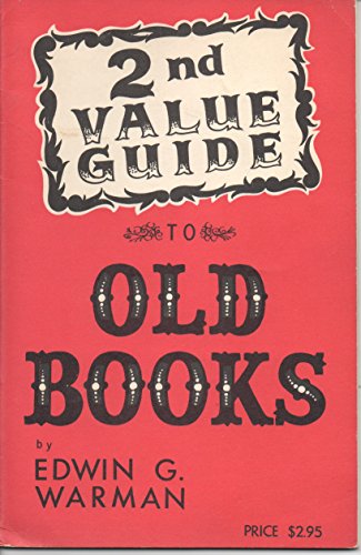 2nd Value Guide to Old Books