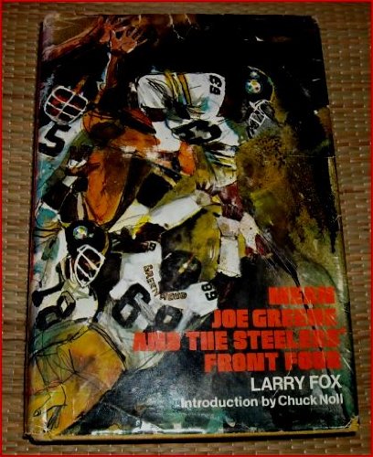 Mean Joe Greene and the Steelers' front four