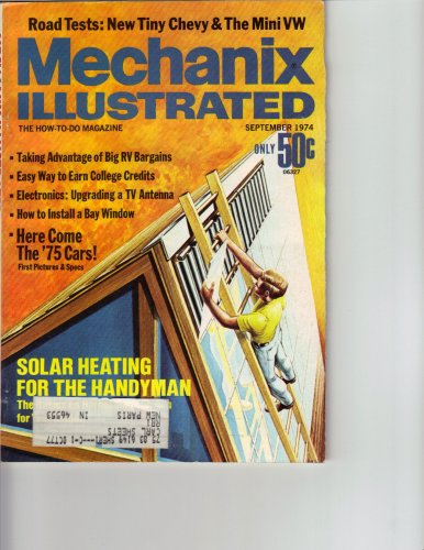 Mechanix Illustrated September 1974 (The How To Do Magazine, Vol. 70 No. 556)