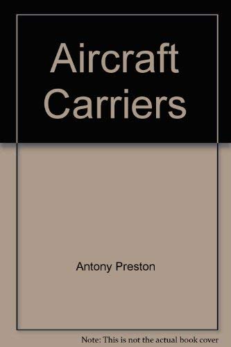 Aircraft Carriers (Warships)