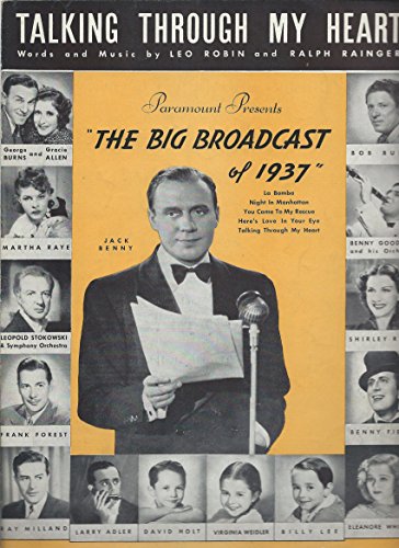 TALKING THROUGH MY HEART, Paramount Presents "THE BIG BROADCAST of 1937" starring JACK BENNY (SHEET MUSIC)