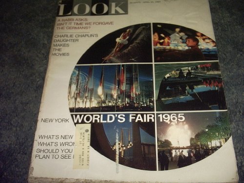 April 20 1965 Look Mag World's Fair
