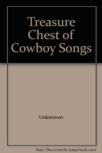Treasure Chest of Cowboy Songs