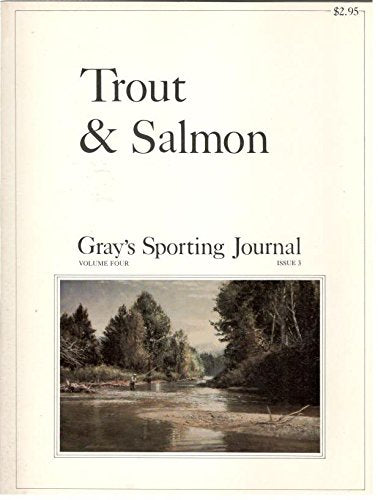 Gray's Sporting Journal. Volume Four, Issue 3, April/May 1979.