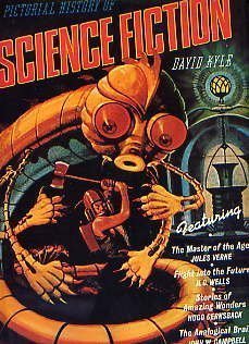 A Pictorial History of Science Fiction by David A. Kyle (1979-03-01)