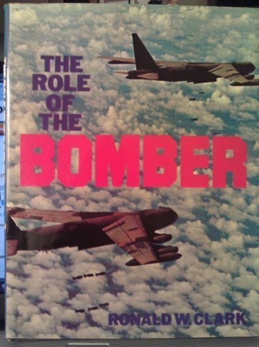 The Role of the Bomber
