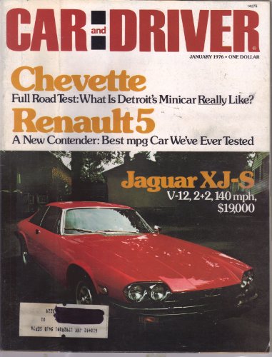 Car and Driver Magazine January 1976 (Chevette full road test: What is Detroit's minicar really like?)