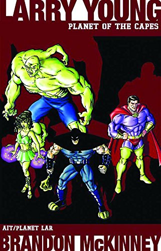 Planet Of The Capes