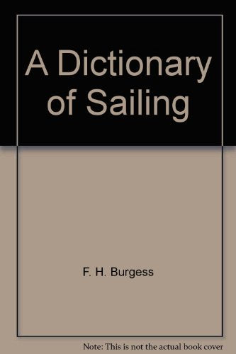 A Dictionary of Sailing