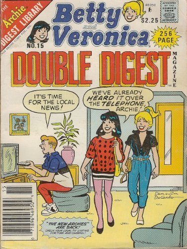 Betty and Veronica Double Digest Magazine (The Archie Digest Library, No. 15)