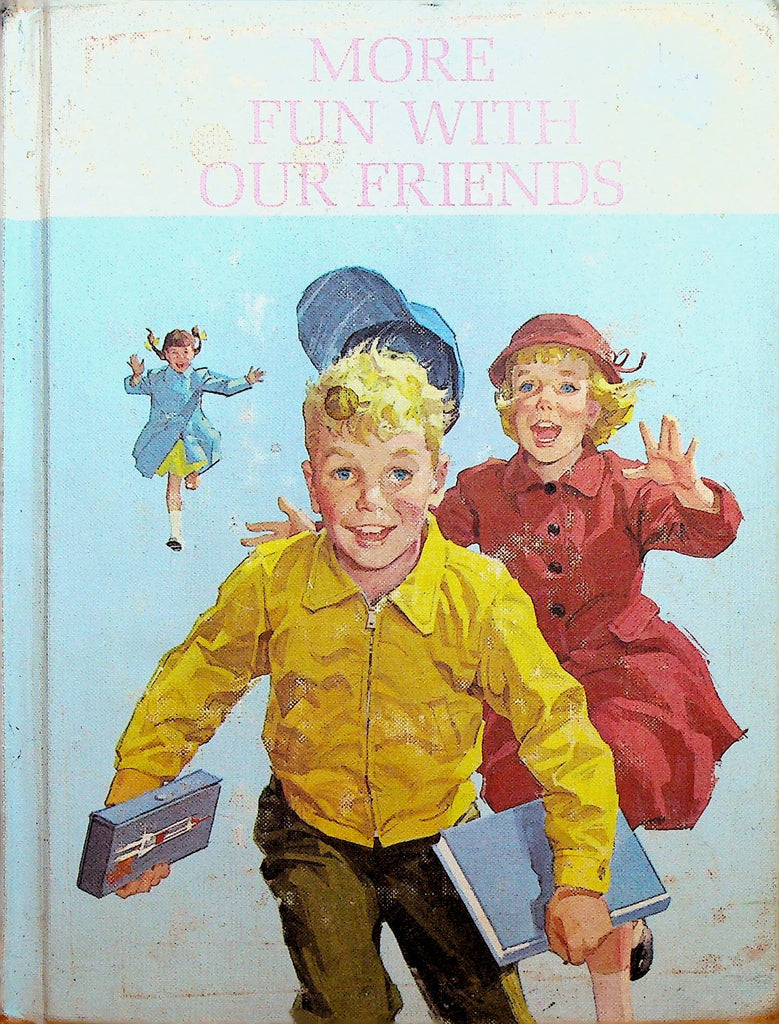 More Fun With Our Friends New Basic Reader Book One