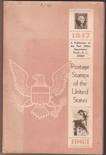 Postage Stamps of the United States 1847-1963