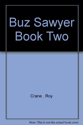 Buz Sawyer Book Two
