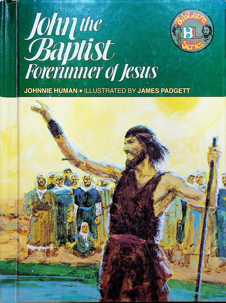 John the Baptist Forerunner of Jesus HC Book