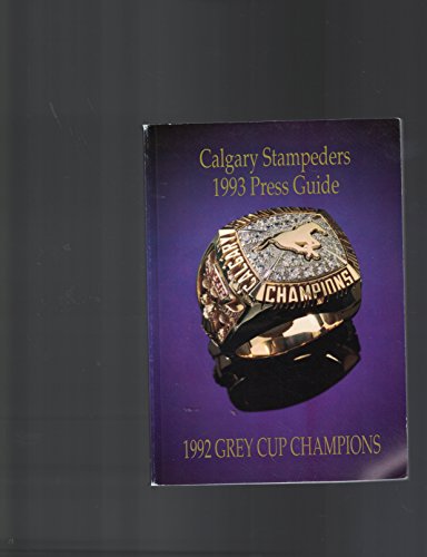 Calgary Stampeders 1993 Press Guide CFL