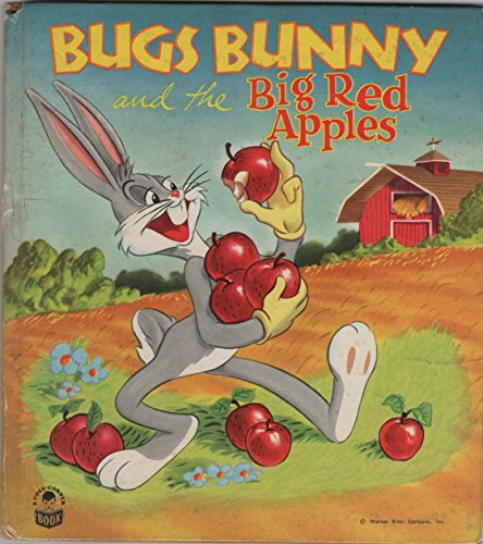 Bugs Bunny and the Big Red Apples (A Cozy-Corner Book #2032-25))