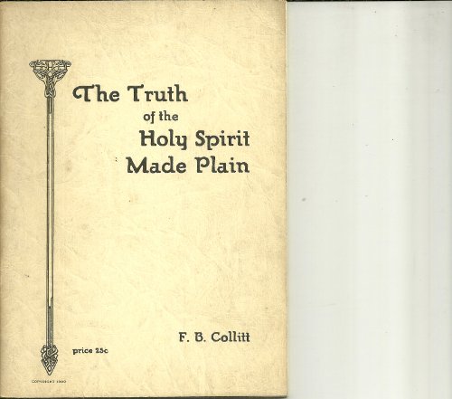 The Truth of the Holy Spirit Made Plain