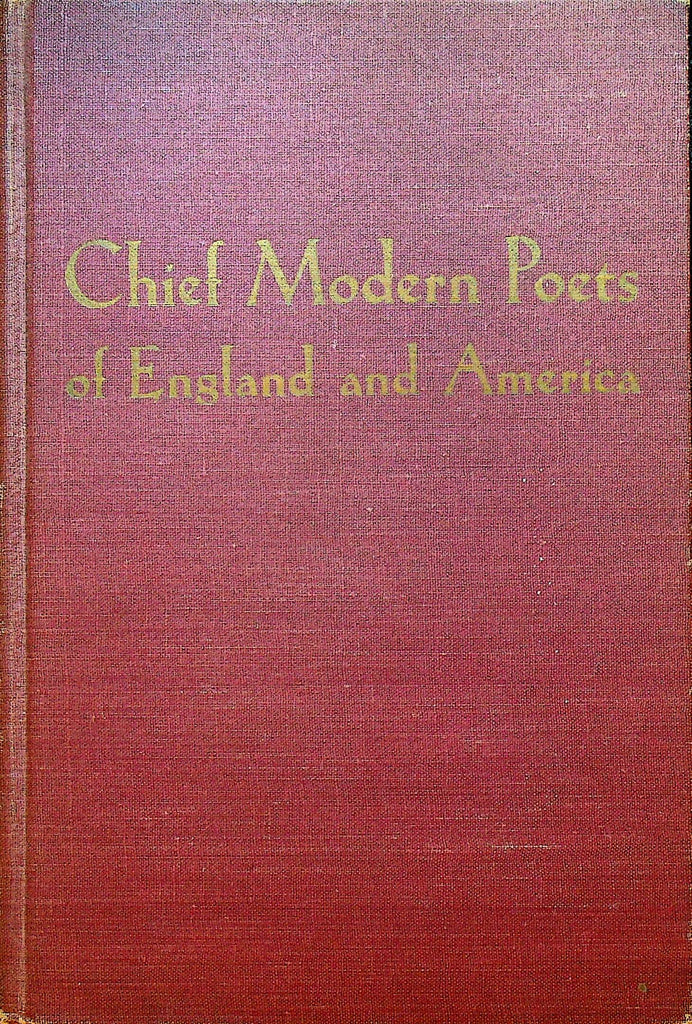 Chief Modern Poets of England and America