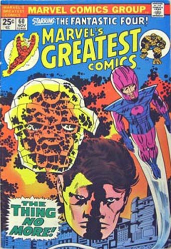Marvel's Greatest Comics Starring The Fantastic Four (Vol. 1 No. 60, November 1975) (The Thing No More!)