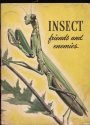 Insect Friends and Enemies