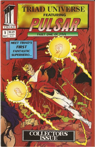 Triad Universe Featuring Pulsar #1 July 1994