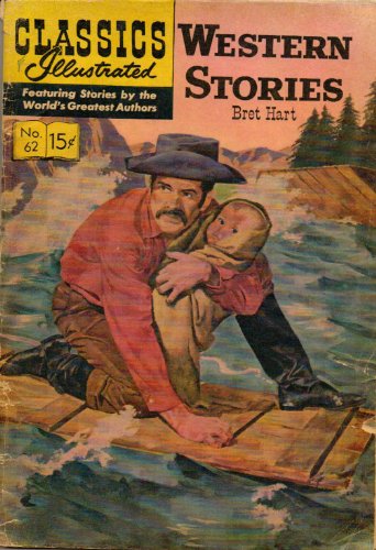 Classics Illustrated: Western Stories No. 62.4 (HRN 137)