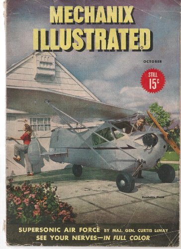 Supersonic Air Force; October 1946 (Mechanix Illustrated, Vol. XXXXVI, No. 6)