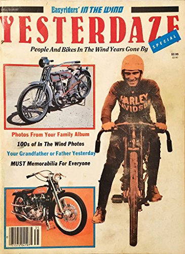 Yesterdaze Special - People and Bikes in the Wind Years Gone By - 1983 Printing