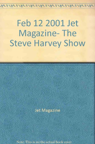 Feb 12 2001 Jet Magazine- The Steve Harvey Show